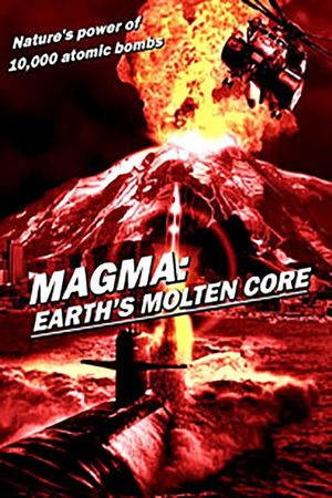 Magma: Earth's Molten Core's poster