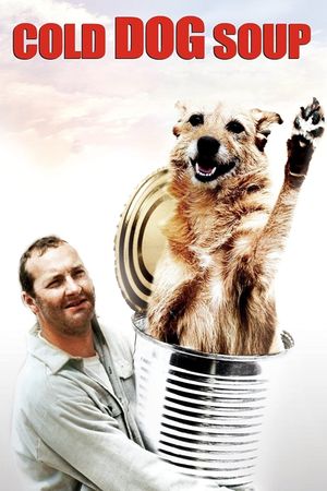 Cold Dog Soup's poster