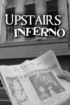 Upstairs Inferno's poster