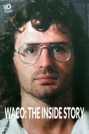 Waco: The Inside Story's poster