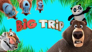 The Big Trip's poster