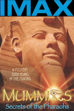 Mummies Secrets Of The Pharaohs's poster
