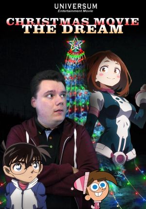 CHRISTMAS MOVIE: The Dream's poster