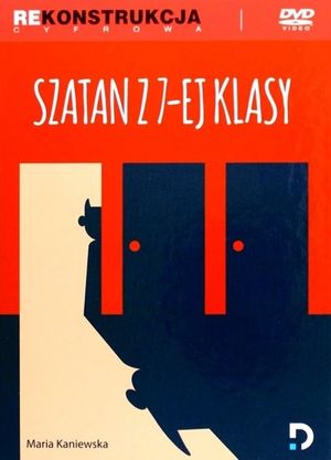 Szatan z siódmej klasy's poster