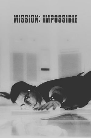 Mission: Impossible's poster