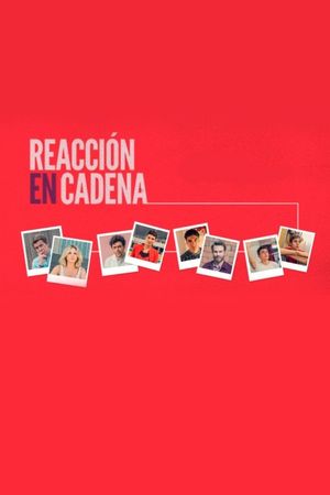 Reacción en cadena's poster