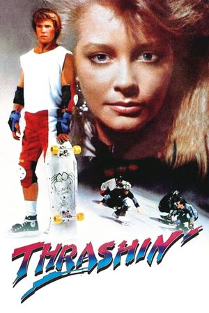 Thrashin''s poster