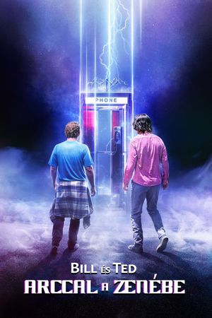 Bill & Ted Face the Music's poster