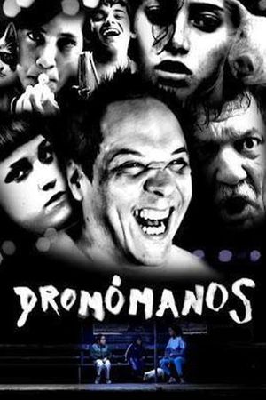 Dromómanos's poster