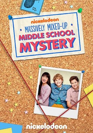 The Massively Mixed-Up Middle School Mystery's poster