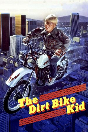 The Dirt Bike Kid's poster