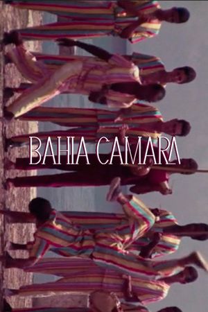 Bahia Camará's poster