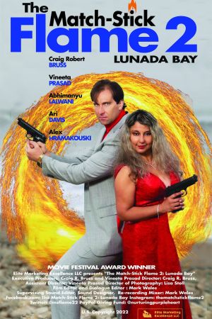 The Match-Stick Flame 2: Lunada Bay's poster image