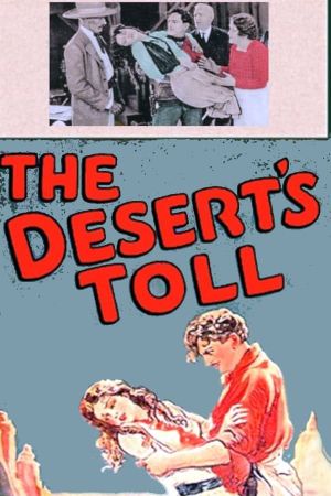 The Desert's Toll's poster