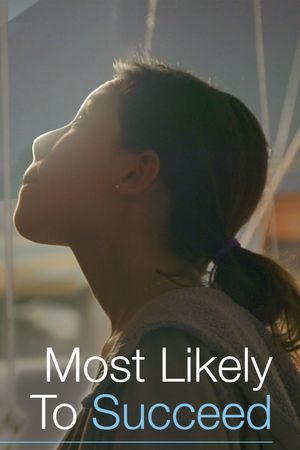 Most Likely to Succeed's poster