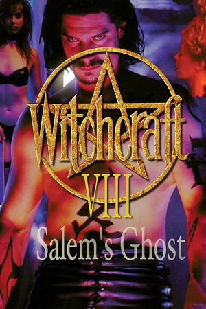 Witchcraft 8: Salem's Ghost's poster