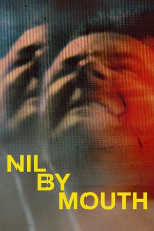 Nil by Mouth's poster