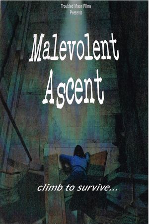 Malevolent Ascent's poster