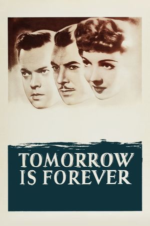 Tomorrow Is Forever's poster