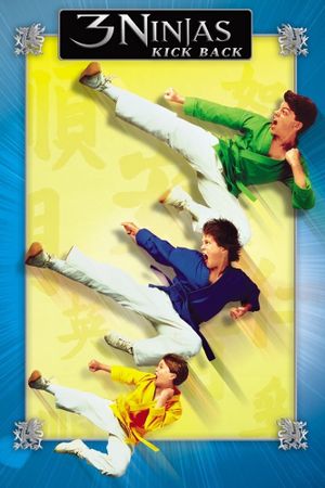 3 Ninjas Kick Back's poster