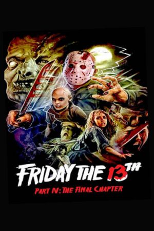 Friday the 13th: The Final Chapter's poster