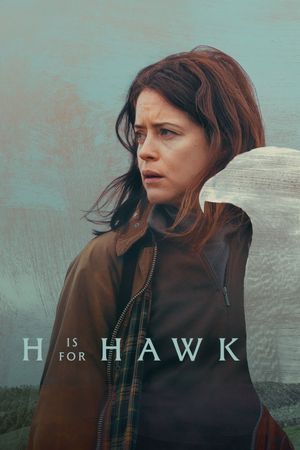 H Is for Hawk's poster image