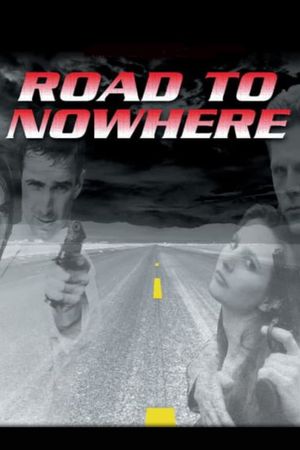 Road to Nowhere's poster image