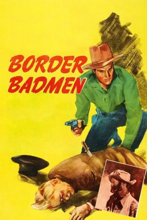 Border Badmen's poster