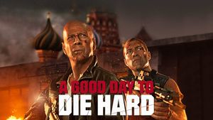 A Good Day to Die Hard's poster