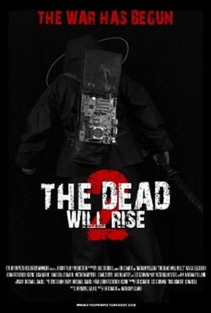 The Dead Will Rise 2's poster