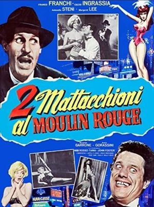 2 mattacchioni al Moulin Rouge's poster