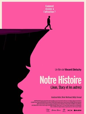 Notre Histoire's poster