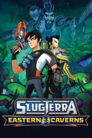 Slugterra: Eastern Caverns's poster