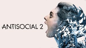 Antisocial 2's poster