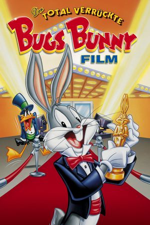 The Looney, Looney, Looney Bugs Bunny Movie's poster