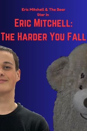 Eric Mitchell: The Harder You Fall's poster