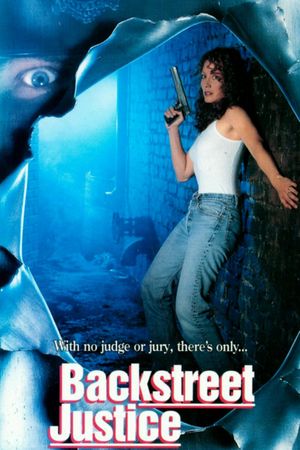Backstreet Justice's poster