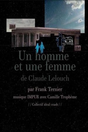 Short Cuts: Claude Lelouch's "A Man and a Woman"'s poster