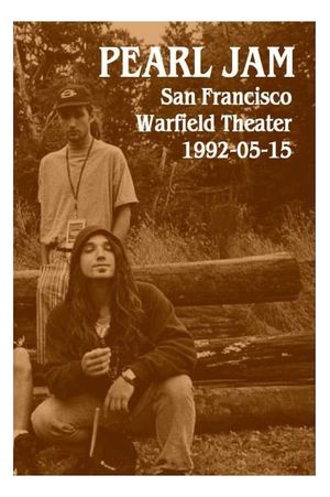 Pearl Jam: Warfield Theater, San Francisco 1992's poster