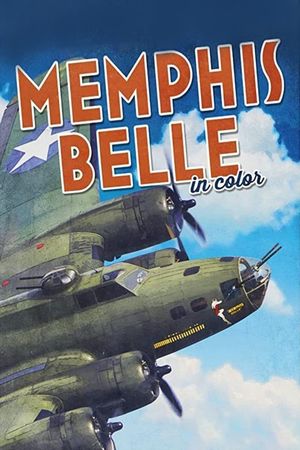 Memphis Belle in Color's poster