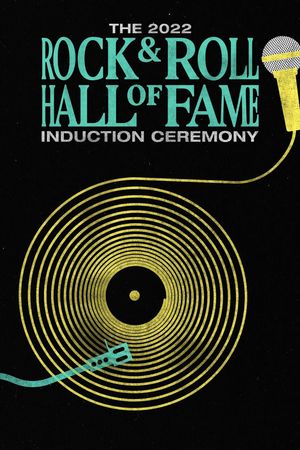 2022 Rock & Roll Hall of Fame Induction Ceremony's poster