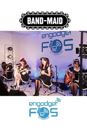 BAND-MAID - Engadget 2014 Winter Festival's poster