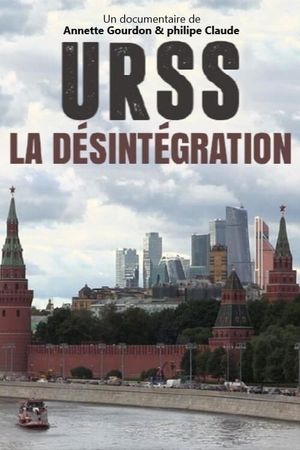 URSS, la désintégration's poster
