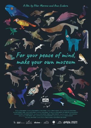 For Your Peace of Mind, Make Your Own Museum's poster image