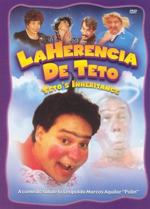 La Herencia de Teto's poster