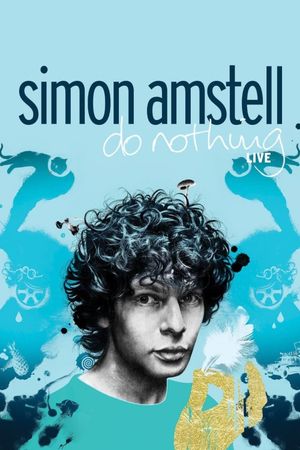 Simon Amstell: Do Nothing - Live's poster