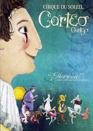 Cirque du Soleil: Corteo's poster