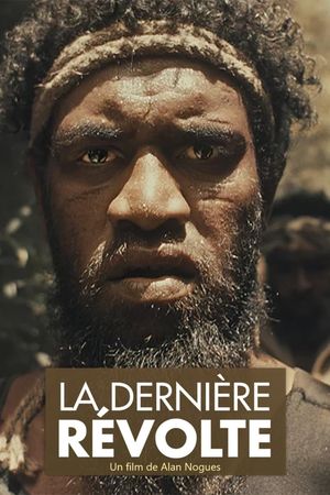 La dernière révolte's poster