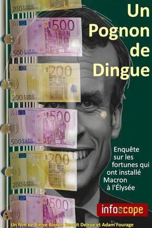 Un Pognon de Dingue's poster