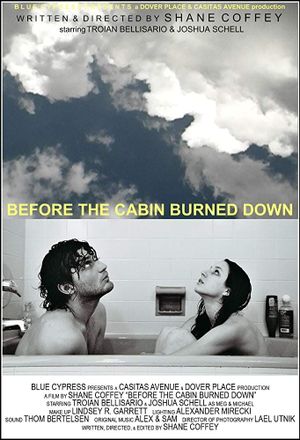 Before the Cabin Burned Down's poster
